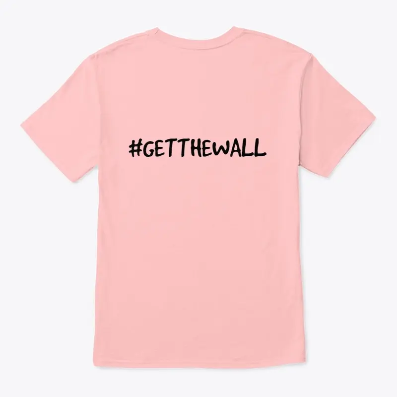 "GET THE WALL": hashtag collection